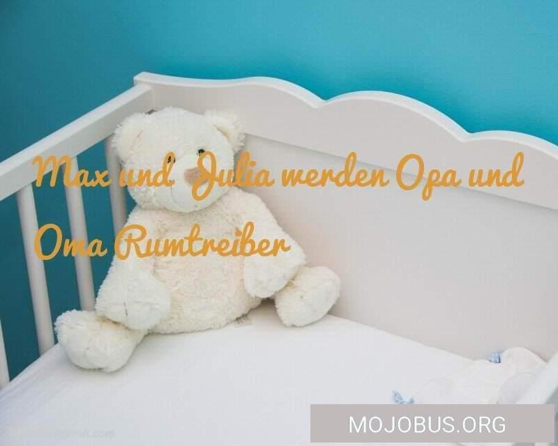 Max und Susanne werden Opa und Oma Rumtreiber