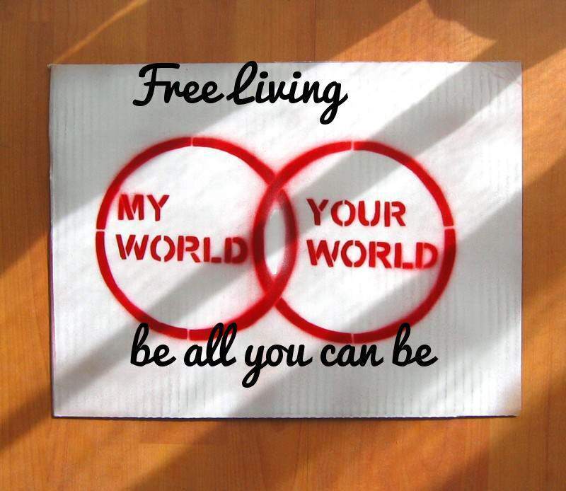 Free Living - be all you can be