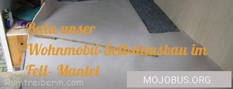 Luna unser Wohnmobil-Selbstausbau im Fell- Mantel