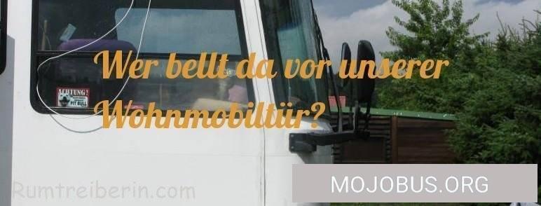 Wer bellt denn da vor der Wohnmobiltür?