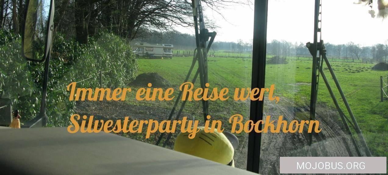 Immer eine Reise wert, Silvesterparty in Bockhorn